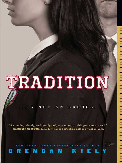 Title details for Tradition by Brendan Kiely - Available